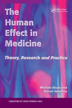 Dixon / Sweeney |  The Human Effect in Medicine | Buch |  Sack Fachmedien