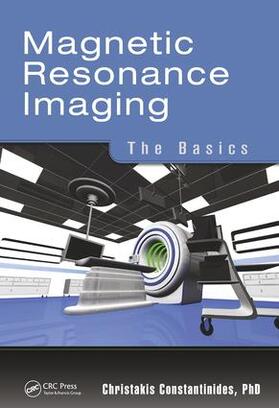 Constantinides |  Magnetic Resonance Imaging | Buch |  Sack Fachmedien