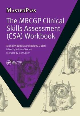 Wadhera |  The MRCGP Clinical Skills Assessment (CSA) Workbook | Buch |  Sack Fachmedien