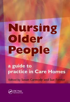 Carmody / Forster |  Nursing Older People | Buch |  Sack Fachmedien