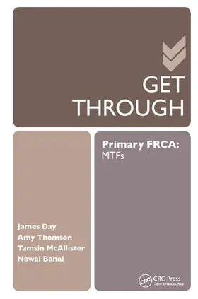 Day / Bahal / Thomson |  Get Through Primary FRCA: MTFs | Buch |  Sack Fachmedien