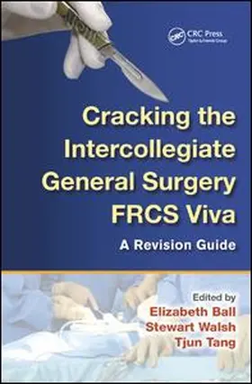 Ball |  Cracking the Intercollegiate General Surgery FRCS Viva | Buch |  Sack Fachmedien