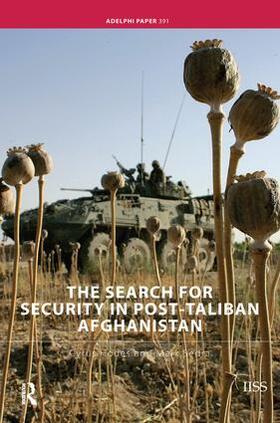 Hodes / Sedra |  The Search for Security in Post-Taliban Afghanistan | Buch |  Sack Fachmedien