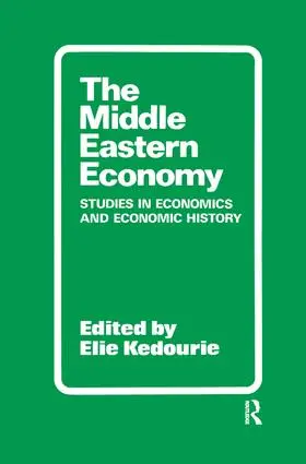 Kedourie |  The Middle Eastern Economy | Buch |  Sack Fachmedien