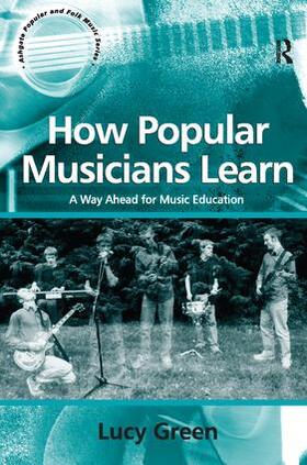 Green |  How Popular Musicians Learn | Buch |  Sack Fachmedien