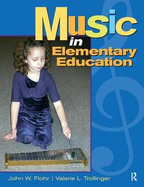 Flohr / Trollinger |  Music in Elementary Education | Buch |  Sack Fachmedien