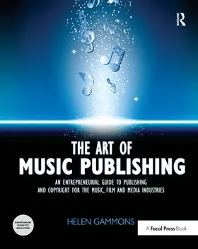 Gammons |  The Art of Music Publishing | Buch |  Sack Fachmedien