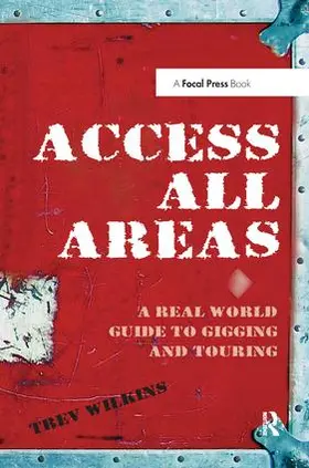 Wilkins |  Access All Areas | Buch |  Sack Fachmedien