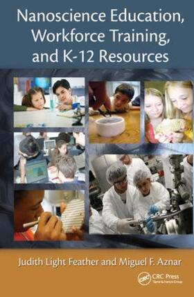 Light Feather / Aznar |  Nanoscience Education, Workforce Training, and K-12 Resources | Buch |  Sack Fachmedien