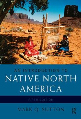Sutton |  An Introduction to Native North America | Buch |  Sack Fachmedien