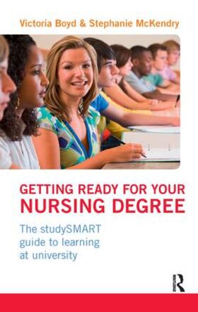 Boyd / Mckendry |  Getting Ready for your Nursing Degree | Buch |  Sack Fachmedien