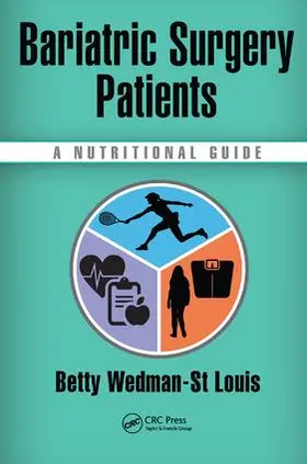 Wedman-St Louis |  Bariatric Surgery Patients | Buch |  Sack Fachmedien