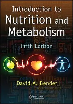 Bender |  Introduction to Nutrition and Metabolism | Buch |  Sack Fachmedien