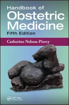 Nelson-Piercy |  Handbook of Obstetric Medicine | Buch |  Sack Fachmedien