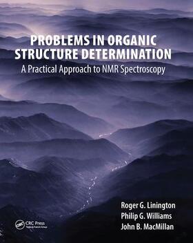 Linington / Williams / MacMillan |  Problems in Organic Structure Determination | Buch |  Sack Fachmedien
