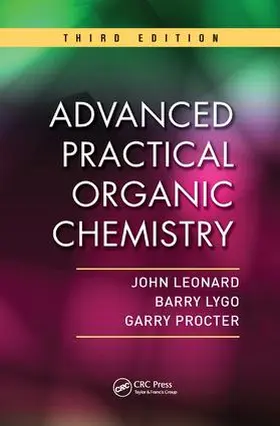 Leonard / Lygo / Procter |  Advanced Practical Organic Chemistry | Buch |  Sack Fachmedien