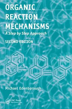 Edenborough |  Organic Reaction Mechanisms | Buch |  Sack Fachmedien