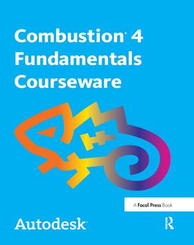 Autodesk |  Autodesk Combustion 4 Fundamentals Courseware | Buch |  Sack Fachmedien