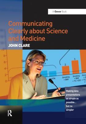 Clare |  Communicating Clearly about Science and Medicine | Buch |  Sack Fachmedien