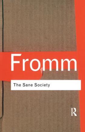 Fromm |  The Sane Society | Buch |  Sack Fachmedien