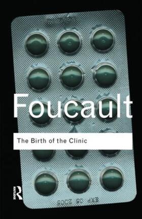 Foucault |  The Birth of the Clinic | Buch |  Sack Fachmedien