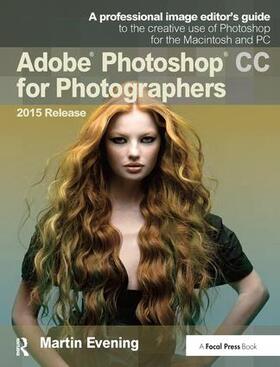 Evening |  Adobe Photoshop CC for Photographers, 2015 Release | Buch |  Sack Fachmedien