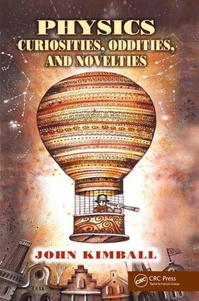 Kimball |  Physics Curiosities, Oddities, and Novelties | Buch |  Sack Fachmedien