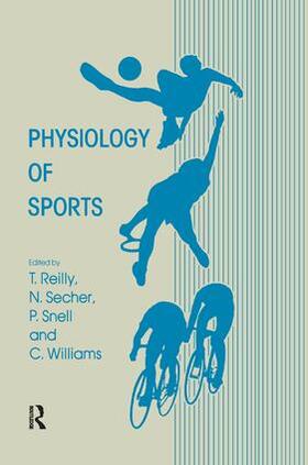 Reilly |  Physiology of Sports | Buch |  Sack Fachmedien