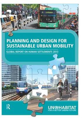 Un-Habitat |  Planning and Design for Sustainable Urban Mobility | Buch |  Sack Fachmedien