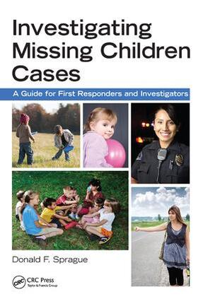 Sprague |  Investigating Missing Children Cases | Buch |  Sack Fachmedien