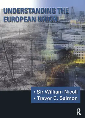 Nicoll / Salmon | Understanding The European Union | Buch | 978-1-138-45893-2 | sack.de