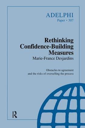 Desjardins |  Rethinking Confidence-Building Measures | Buch |  Sack Fachmedien