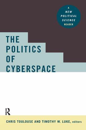 Toulouse / Luke |  The Politics of Cyberspace | Buch |  Sack Fachmedien