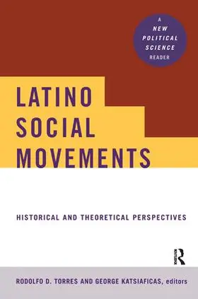 Torres / Katsiaficas |  Latino Social Movements | Buch |  Sack Fachmedien