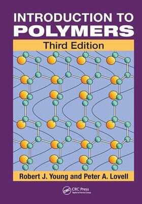 Young / Lovell |  Introduction to Polymers | Buch |  Sack Fachmedien