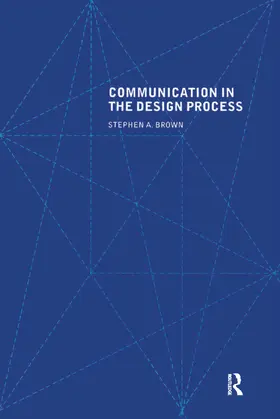 Brown |  Communication in the Design Process | Buch |  Sack Fachmedien