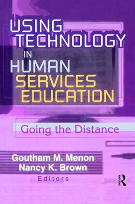 Menon / Brown |  Using Technology in Human Services Education | Buch |  Sack Fachmedien