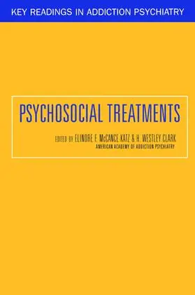 McCance-Katz / Clark |  Psychosocial Treatments | Buch |  Sack Fachmedien