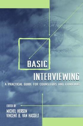 Hersen / Van Hasselt |  Basic Interviewing | Buch |  Sack Fachmedien