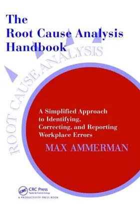 Ammerman |  The Root Cause Analysis Handbook | Buch |  Sack Fachmedien