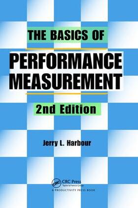 Harbour |  The Basics of Performance Measurement | Buch |  Sack Fachmedien