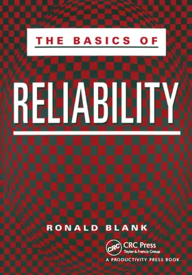 Blank |  The Basics of Reliability | Buch |  Sack Fachmedien