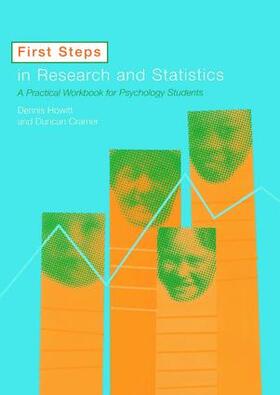 Howitt / Cramer |  First Steps In Research and Statistics | Buch |  Sack Fachmedien