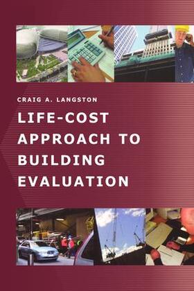 Langston |  Life-Cost Approach to Building Evaluation | Buch |  Sack Fachmedien