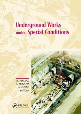 Romana / Perucho / Olalla |  Underground Works under Special Conditions | Buch |  Sack Fachmedien