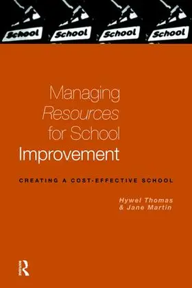 Martin / Nfa / Thomas |  Managing Resources for School Improvement | Buch |  Sack Fachmedien