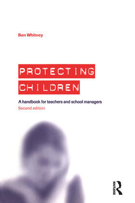 Whitney |  Protecting Children | Buch |  Sack Fachmedien