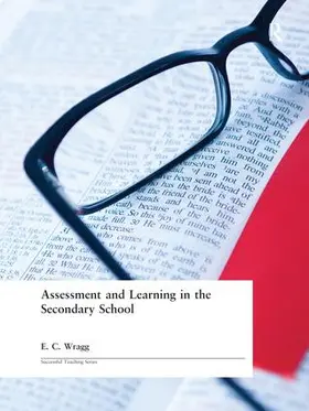 Wragg |  Assessment and Learning in the Secondary School | Buch |  Sack Fachmedien