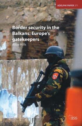 Hills |  Border Security in the Balkans | Buch |  Sack Fachmedien