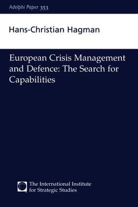 Hagman |  European Crisis Management and Defence | Buch |  Sack Fachmedien